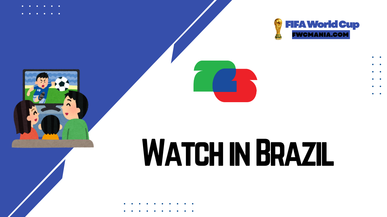 Watch in Brazil